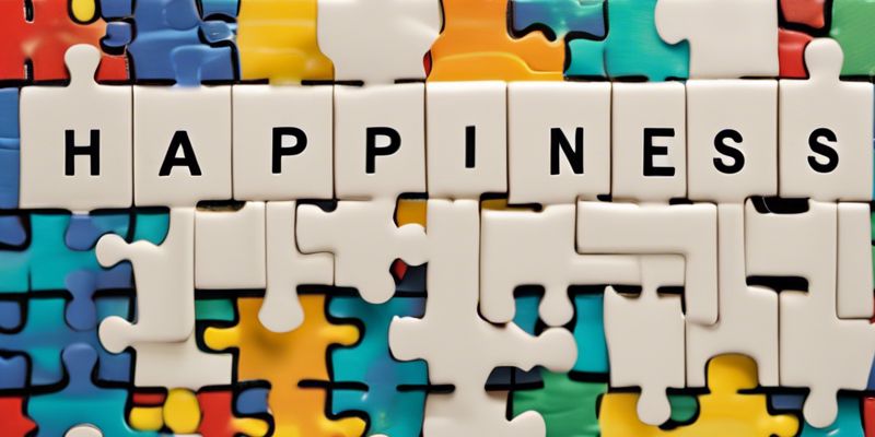 Identify happiness components and integrate them into your life.